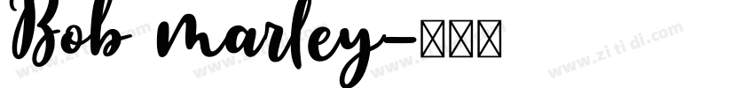 Bob marley字体转换
